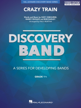 Cover for Crazy Train (hybrid Edition) : Discovery Concert Band by Hal Leonard