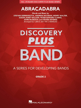 Cover for Abracadabra : Discovery Plus Concert Band by Hal Leonard