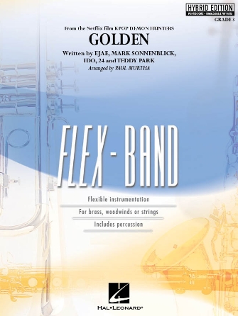 Cover for Golden (from &ldquo;KPOP Demon Hunters&rdquo;) : Flex-Band Grade 3 by Hal Leonard