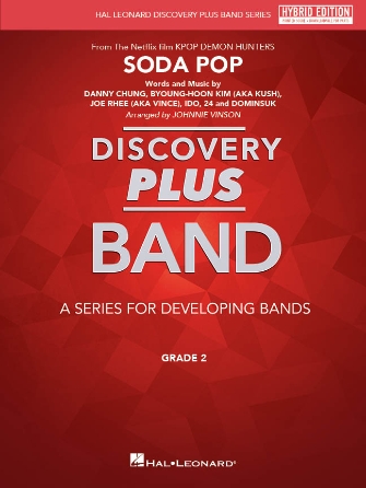 Cover for Soda Pop (from &ldquo;KPOP Demon Hunters&rdquo;) : Discovery Plus Concert Band by Hal Leonard