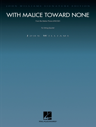 Cover for With Malice Toward None (String Quartet) : John Williams Signature Edition - Strings by Hal Leonard