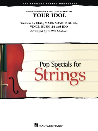 Product Cover for Your Idol from KPop Demon Hunters Pop Specials for Strings Softcover by Hal Leonard