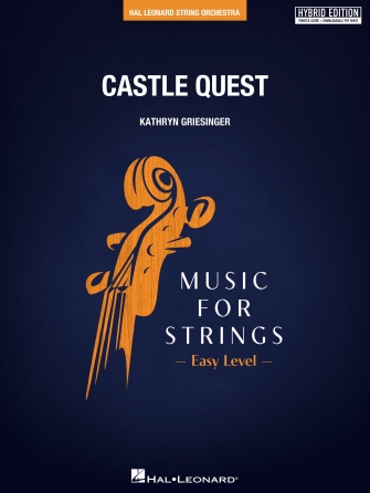 Cover for Castle Quest (hybrid Edition) : Easy Music For Strings by Hal Leonard