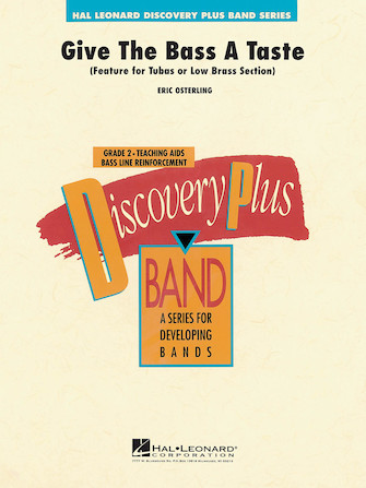 Product Cover for Give the Bass a Taste  Discovery Plus Concert Band  by Hal Leonard