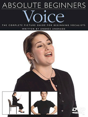 Andres Andrade : Absolute Beginners Voice : DVD : 752187441953 : 14001023