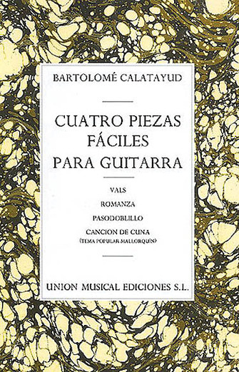 Product Cover for Calatayud Cuatro Piezas Faciles Para Guitarra  Music Sales America  by Hal Leonard