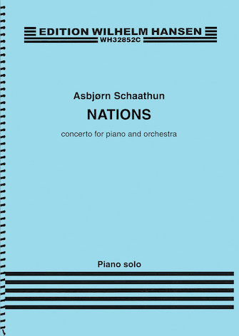 Nations: Concerto for Piano and Orchestra Nations: Concerto for Piano and Orchestra