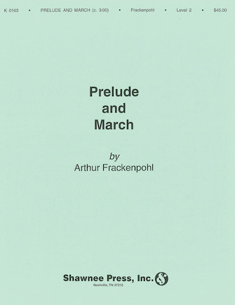 Prelude and March