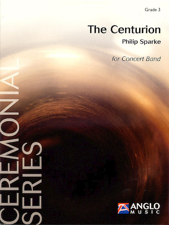Product Cover for The Centurion Grade 3 - Score Only Anglo Music Concert Band  by Hal Leonard