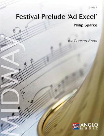 Product Cover for Festival Prelude 'Ad Excel' Concert BandScore and Parts Anglo Music Concert Band Softcover by Hal Leonard