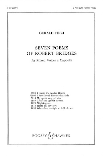 Product Cover for I Have Loved Flowers that Fade No. 2 from Seven Poems of Robert Bridges Boosey & Hawkes Choral  by Hal Leonard