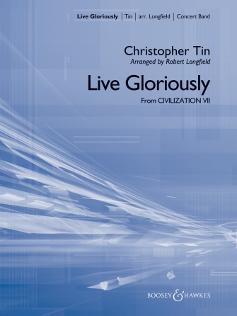 Cover for Live Gloriously : Boosey & Hawkes Concert Band by Hal Leonard