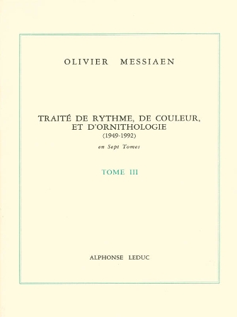 Product Cover for Traite De Rythme, De Couleur, Et D'ornithologie Vol.3 (book)  Leduc Softcover by Hal Leonard