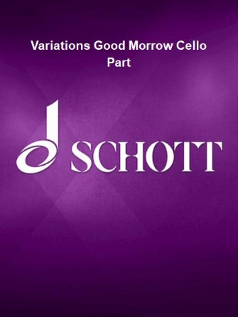 Product Cover for Variations Good Morrow Cello Part  Schott  by Hal Leonard