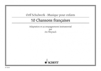 Dix (10) Chansons Francaises Score Voice, Recorders And Orff Instruments, French