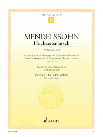 Wedding March, Op. 61, No. 9 from Shakespeare%27s A Midsummer Night%27s Dream