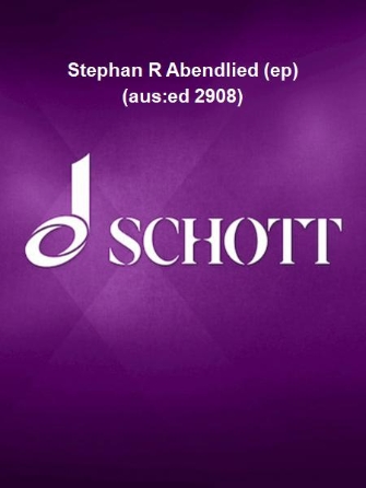 Stephan R Abendlied (ep) (aus:ed 2908)