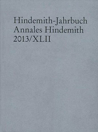 Hindemith Jahrbuch Yearbook In German -annales Hindemith 2013/xlii V42 Hindemith Jahrbuch Yearbook In German -annales Hindemith 2013/xlii V42