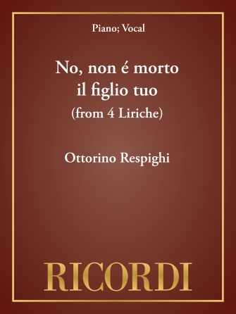 No, non é morto il figlio tuo (from 4 Liriche) No, non é morto il figlio tuo (from 4 Liriche)