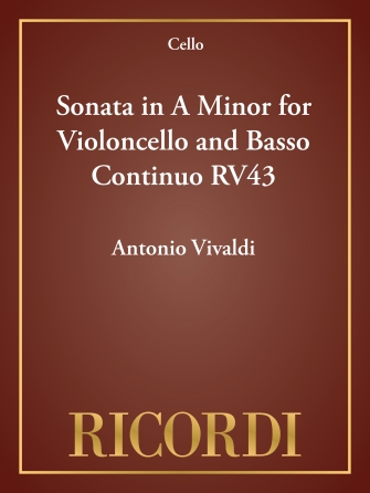 Sonata in A Minor for Violoncello and Basso Continuo RV43