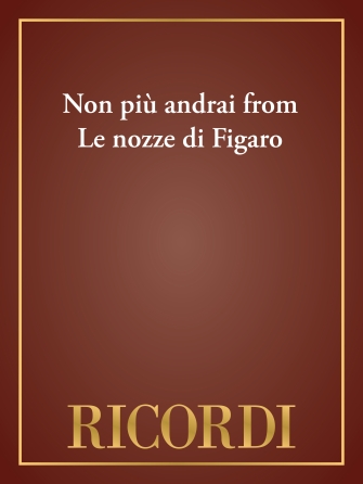 Non più andrai from Le nozze di Figaro