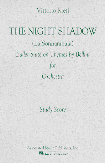 The Night Shadow Ballet (1941) - (On themes of Bellini's Ballet Suite La Sonnambula)