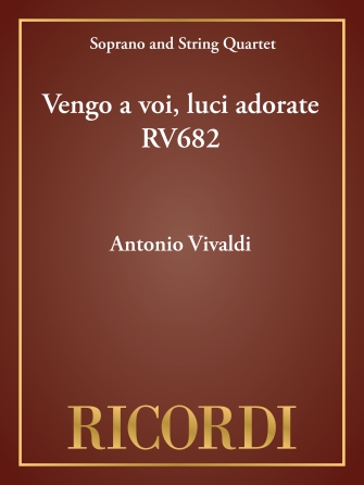 Vengo a voi, luci adorate RV682