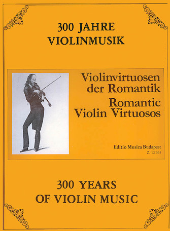 Romantic Violin Virtuosos