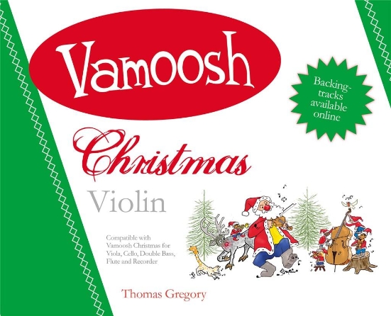 Vamoosh Christmas Violin - Violin Duet And Optional Backing Track Or Piano Vamoosh Christmas Violin - Violin Duet And Optional Backing Track Or Piano