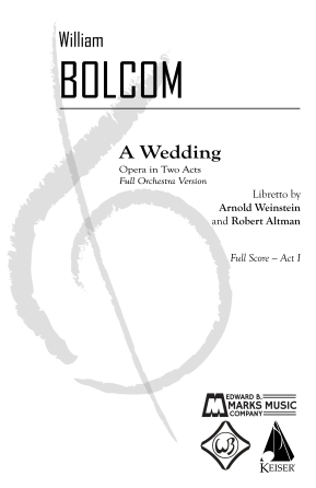 A Wedding: Opera in 2 Acts (Full Orchestra Version) - Act 1