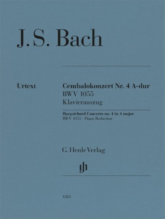 Cover for Harpsichord Concerto No. 4, A Major, BWV 1055 : Henle Music Folios by Hal Leonard