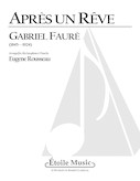 Cover for Apr&egrave;s un r&ecirc;ve : LKM Music by Hal Leonard