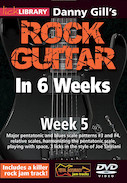 Cover for Danny Gill's Rock Guitar in 6 Weeks : Lick Library by Hal Leonard