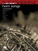Cover for The Big Book of Horn Songs : Instrumental Folio by Hal Leonard