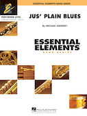 Cover for Jus' Plain Blues : Essential Elements Performer Level by Hal Leonard