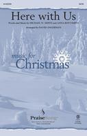 Cover for Here with Us : PraiseSong Christmas Series by Hal Leonard