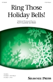 Cover for Ring Those Holiday Bells! : Shawnee Press by Hal Leonard
