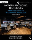 Cover for Modern Recording Techniques &ndash; 10th Edition : Book by Hal Leonard