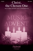 Cover for Christ, The Chosen One : Daybreak Choral Series by Hal Leonard