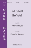 Cover for All Shall Be Well : Hinshaw Music by Hal Leonard
