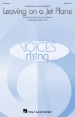 Cover for Leaving on a Jet Plane : Voices Rising by Hal Leonard