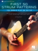 Cover for First 50 Strum Patterns You Should Play on Guitar : Guitar Educational by Hal Leonard