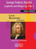 Cover for Larghetto and Allegro Op. 6 No. 3 : Southern Music Strings by Hal Leonard