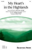 Cover for My Heart's in the Highlands : Shawnee Press by Hal Leonard