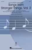 Cover for Songs from Stranger Things, Vol. 2 : Pop Choral Series by Hal Leonard