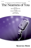 Cover for The Nearness of You : Shawnee Press by Hal Leonard