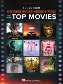 Cover for Songs from Kpop Demon Hunters, Minecraft, Wicked and More Top Movies : Piano/Vocal/Guitar Songbook by Hal Leonard