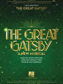 Cover for The Great Gatsby &ndash; A New Musical : Vocal Selections by Hal Leonard