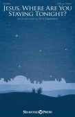 Cover for Jesus, Where Are You Staying Tonight? : Shawnee Sacred by Hal Leonard