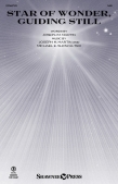 Cover for Star Of Wonder, Guiding Still : Shawnee Sacred by Hal Leonard